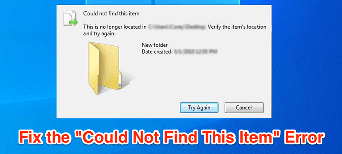 Fix &#8220;Could Not Find This Item&#8221; When Deleting in Windows image 1